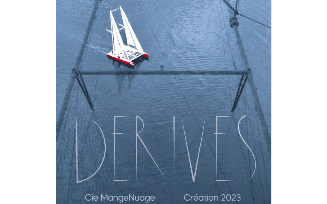 Spectacle de cirque « Dérives »