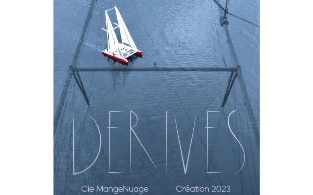 Spectacle de cirque « Dérives »